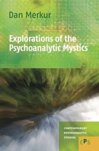Cover image for Explorations of the Psychoanalytic Mystics