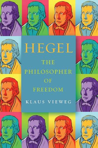 Cover image for Hegel: The Philosopher of Freedom