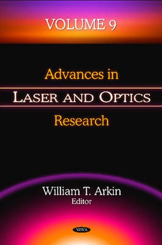 Cover image for Advances in Laser & Optics Research: Volume 9