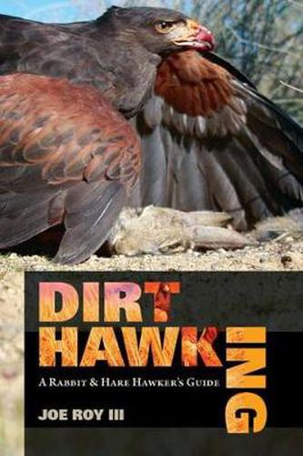 Dirt Hawking: A Rabbit & Hare Hawker's Guide