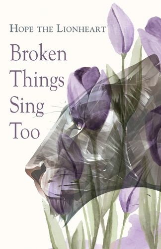 Cover image for Broken Things Sing Too