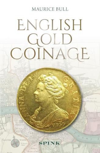 Cover image for English Gold Coinage