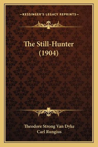 The Still-Hunter (1904)