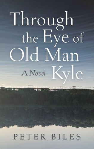 Through the Eye of Old Man Kyle