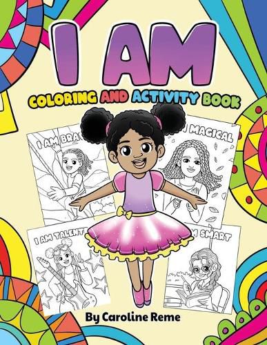 Cover image for I AM coloring and activity book