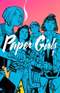 Cover image for Paper Girls Volume 1