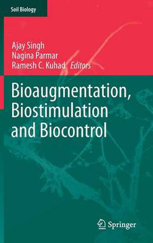 Cover image for Bioaugmentation, Biostimulation and Biocontrol