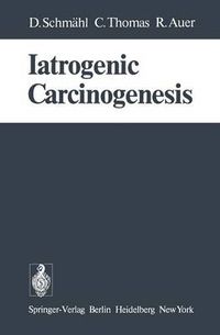 Cover image for Iatrogenic Carcinogenesis