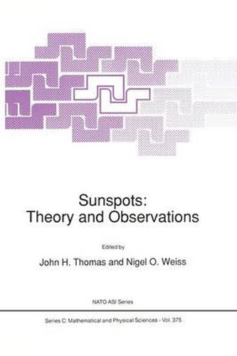 Cover image for Sunspots: Theory and Observations