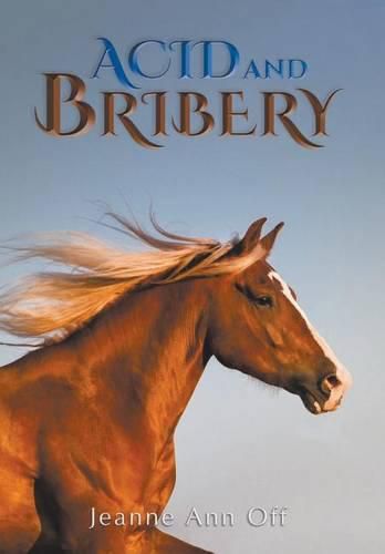 Cover image for Acid and Bribery