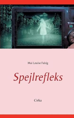 Cover image for Spejlrefleks: Cirka