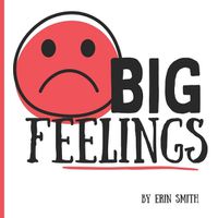 Cover image for BIG Feelings