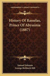 Cover image for History of Rasselas, Prince of Abyssinia (1887)