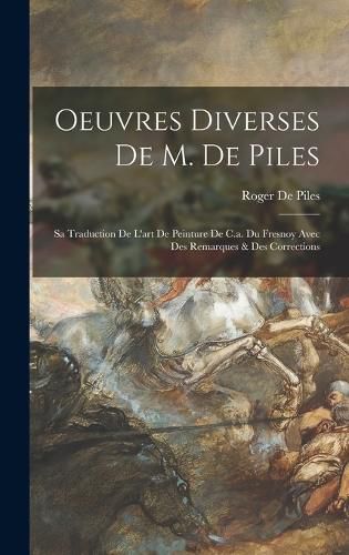 Cover image for Oeuvres Diverses De M. De Piles