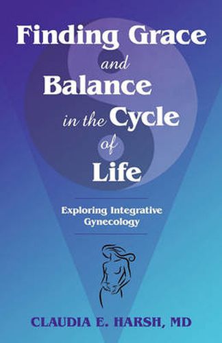 Cover image for Finding Grace and Balance in the Cycle of Life