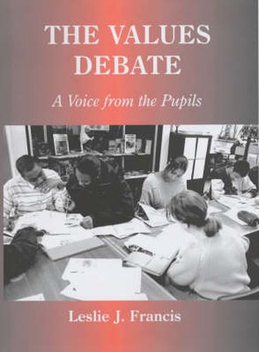 Cover image for The Values Debate: A Voice from the Pupils