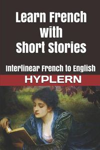 Cover image for Learn French with Short Stories