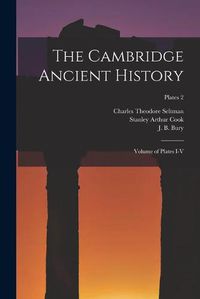 Cover image for The Cambridge Ancient History: Volume of Plates I-V; plates 2