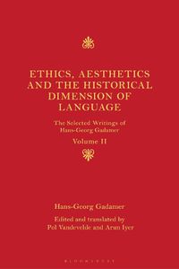 Cover image for Ethics, Aesthetics and the Historical Dimension of Language