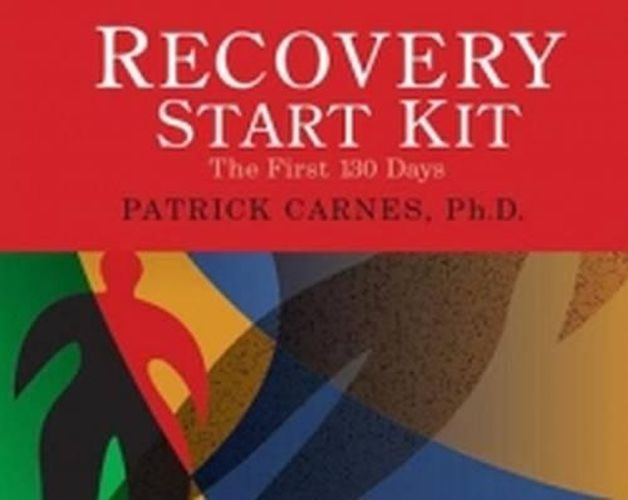 Cover image for Recovery Start Kit: The First 130 Days