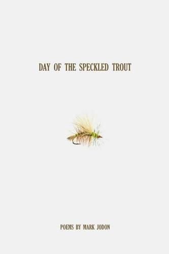 Cover image for Day of the Speckled Trout