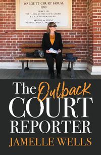 Cover image for The Outback Court Reporter