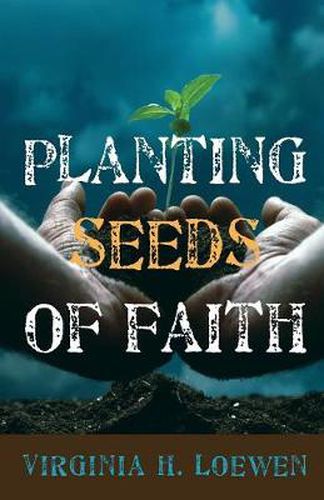 Cover image for Planting Seeds of Faith