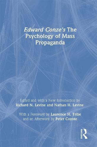 Edward Conze's The Psychology of Mass Propaganda