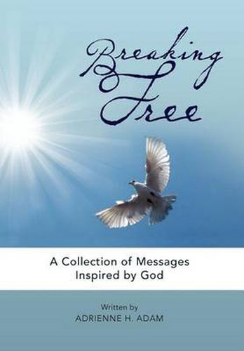 Cover image for Breaking Free: Collection of Messages