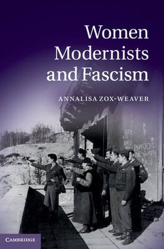 Cover image for Women Modernists and Fascism