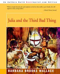Cover image for Julia and the Third Bad Thing