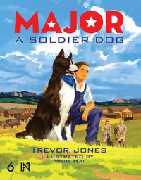 Cover image for Major: A Soldier Dog