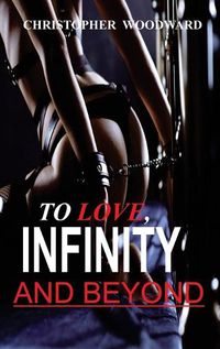 Cover image for To Love, Infinity and Beyond
