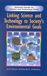 Cover image for Linking Science and Technology to Society's Environmental Goals