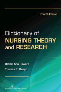 Cover image for Dictionary of Nursing Theory and Research