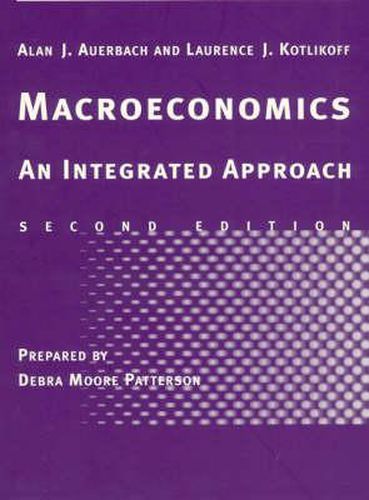 Study Guide to Accompany Macroeconomics: An Integrated Approach
