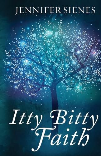 Cover image for Itty Bitty Faith