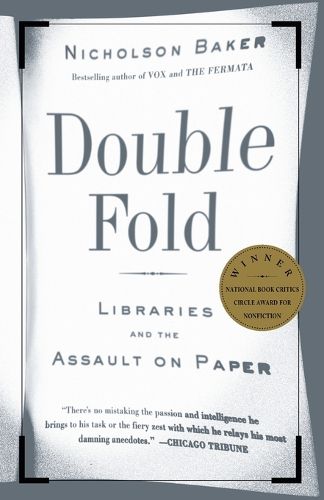 Cover image for Double Fold: Libraries and the Assault on Paper