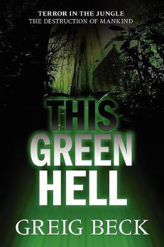 Cover image for This Green Hell: Alex Hunter 3