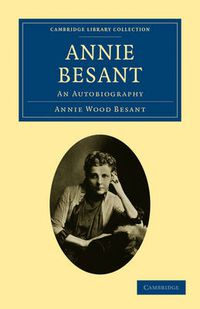 Cover image for Annie Besant: An Autobiography
