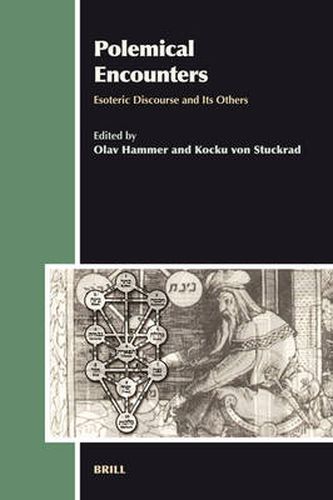 Cover image for Polemical Encounters: Esoteric Discourse and Its Others
