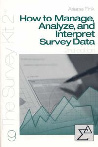 Cover image for How to Manage, Analyze, and Interpret Survey Data