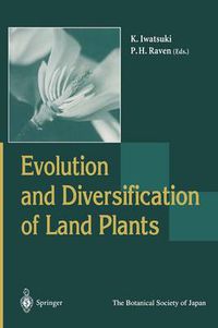 Cover image for Evolution and Diversification of Land Plants