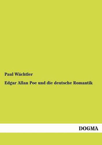 Cover image for Edgar Allan Poe und die deutsche Romantik