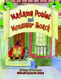 Cover image for Madame Poulet and Monsieur Roach