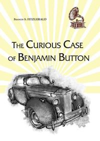 Cover image for The Curious Case of Benjamin Button