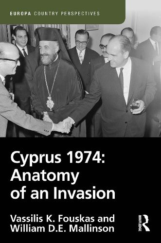 Cover image for Cyprus 1974: Anatomy of an Invasion
