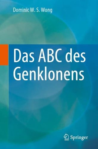 Cover image for Das ABC des Genklonens