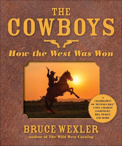 The Cowboys: How the West Was Won