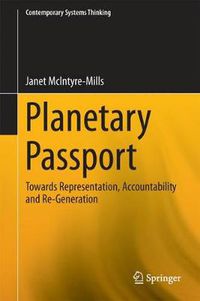 Cover image for Planetary Passport: Re-presentation, Accountability and Re-Generation